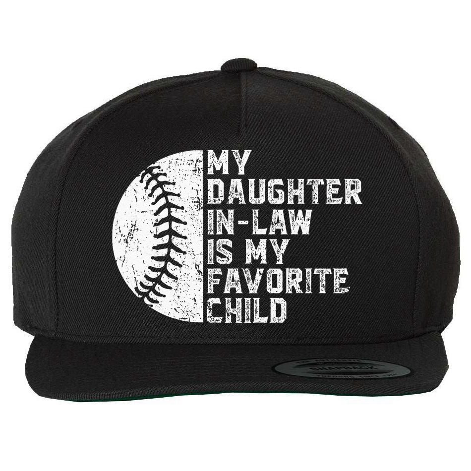 My Daughter In Law Is My Favorite Child Mother Baseball Wool Snapback Cap