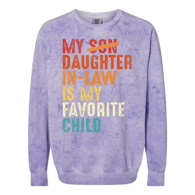 My Daughter In Law Is My Favorite Child Retro Fathers Day Colorblast Crewneck Sweatshirt