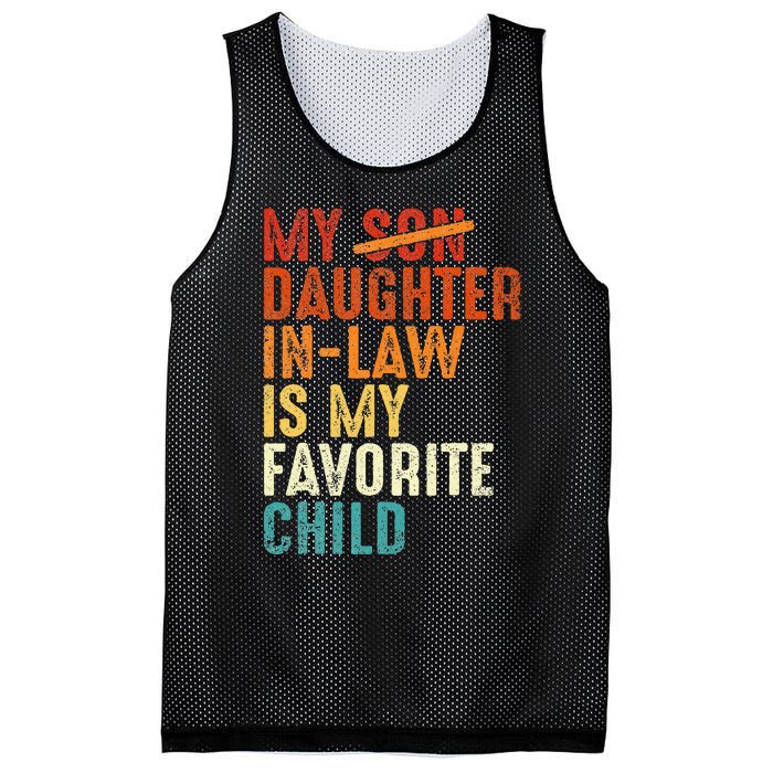 My Daughter In Law Is My Favorite Child Retro Fathers Day Mesh Reversible Basketball Jersey Tank