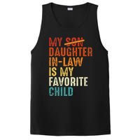 My Daughter In Law Is My Favorite Child Retro Fathers Day PosiCharge Competitor Tank