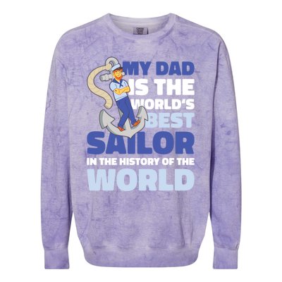 My Dad Is The World's Best Sailor For Father's Day Gift Colorblast Crewneck Sweatshirt