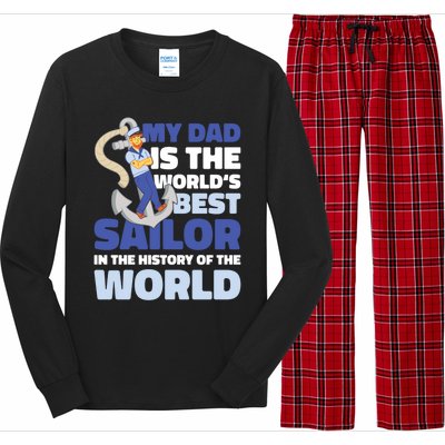 My Dad Is The World's Best Sailor For Father's Day Gift Long Sleeve Pajama Set