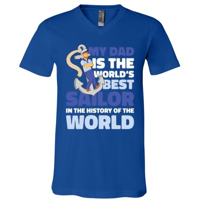 My Dad Is The World's Best Sailor For Father's Day Gift V-Neck T-Shirt