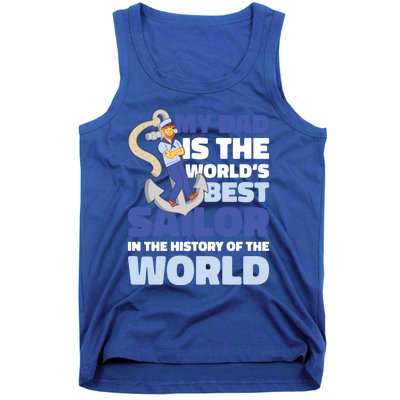 My Dad Is The World's Best Sailor For Father's Day Gift Tank Top