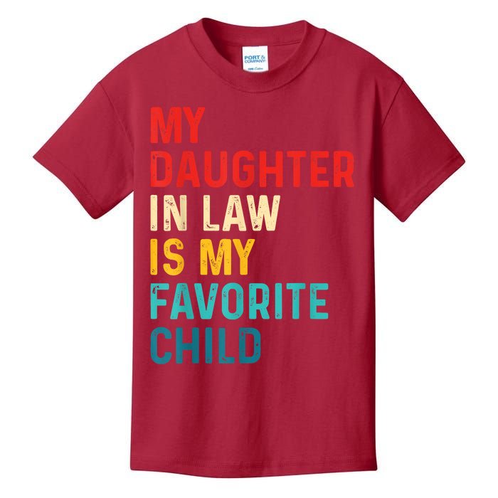 My Daughter In Law Is My Favorite Child Funny Family Kids T-Shirt