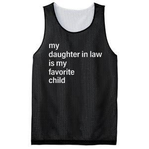 My Daughter In Law Is My Favorite Child FatherS Day In Law Mesh Reversible Basketball Jersey Tank