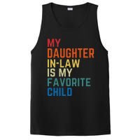 My DaughterInLaw Is My Favorite Child Fathers Day Gift PosiCharge Competitor Tank