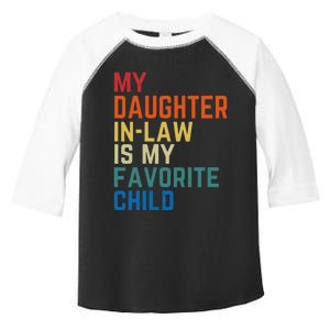 My DaughterInLaw Is My Favorite Child Fathers Day Gift Toddler Fine Jersey T-Shirt