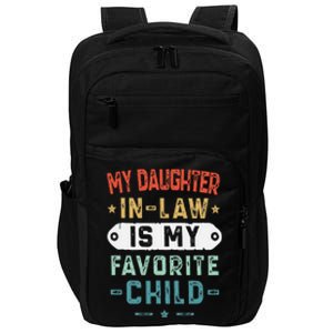 My Daughter In Law Is My Favorite Child Funny Family Gifts Impact Tech Backpack