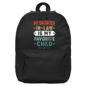 My Daughter In Law Is My Favorite Child Funny Family Gifts 16 in Basic Backpack