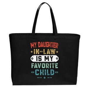 My Daughter In Law Is My Favorite Child Funny Family Gifts Cotton Canvas Jumbo Tote