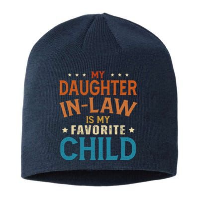 My Daughter In Law Is My Favorite Child Vintage Sustainable Beanie