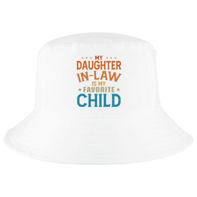 My Daughter In Law Is My Favorite Child Vintage Cool Comfort Performance Bucket Hat