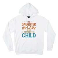 My Daughter In Law Is My Favorite Child Vintage Hoodie