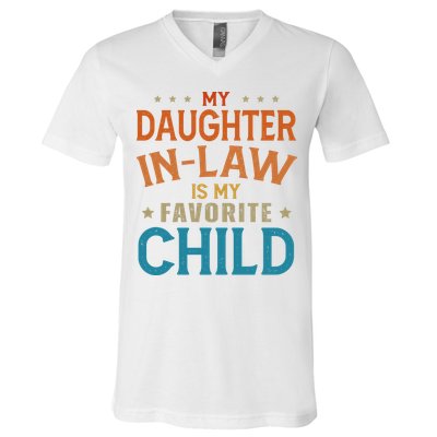 My Daughter In Law Is My Favorite Child Vintage V-Neck T-Shirt