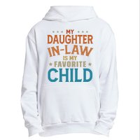 My Daughter In Law Is My Favorite Child Vintage Urban Pullover Hoodie