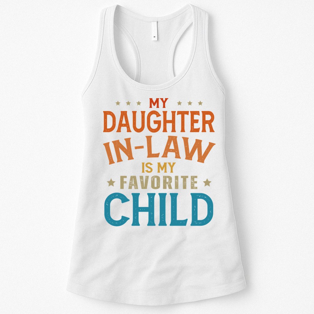 My Daughter In Law Is My Favorite Child Vintage Womens Tank Top