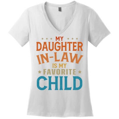My Daughter In Law Is My Favorite Child Vintage Women's V-Neck T-Shirt