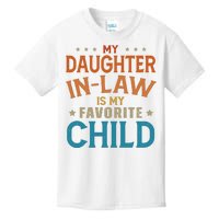 My Daughter In Law Is My Favorite Child Vintage Kids T-Shirt