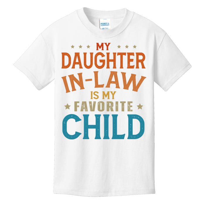 My Daughter In Law Is My Favorite Child Vintage Kids T-Shirt