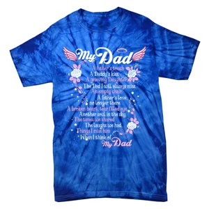 My Dad Is My Guardian Angel Daddy's Father's Memories Gift Tie-Dye T-Shirt