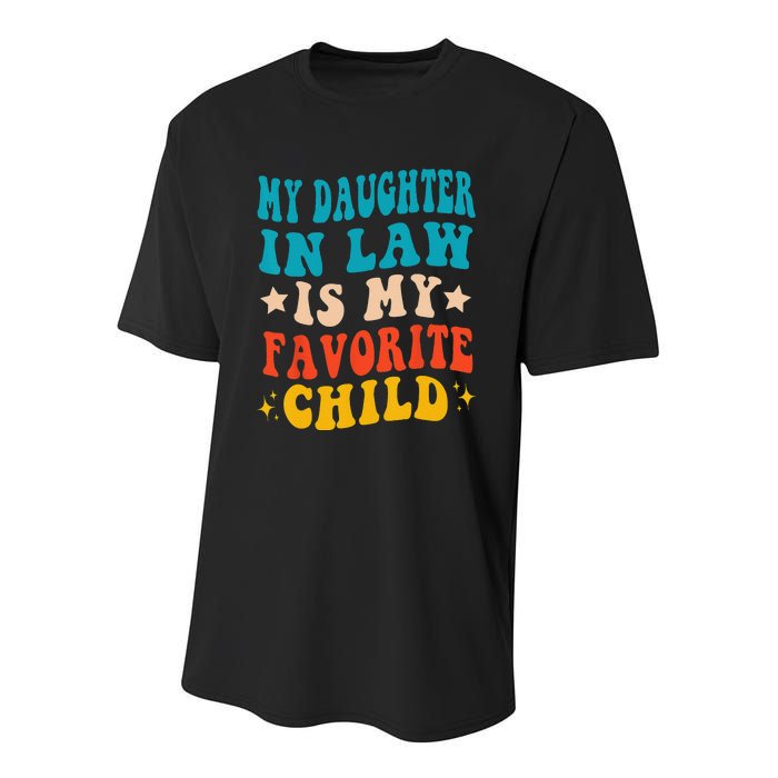 My Daughter In Law Is My Favorite Child Funny Family Humor Youth Performance Sprint T-Shirt