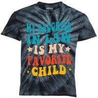 My Daughter In Law Is My Favorite Child Funny Family Humor Kids Tie-Dye T-Shirt