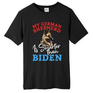 My Dog Is Smarter Than Your President Biden GERMAN SHEPHERD  Tall Fusion ChromaSoft Performance T-Shirt