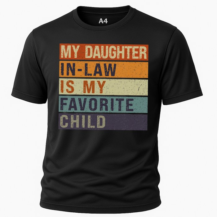 My Daughter In Law Is My Favorite Child FatherS Day Cooling Performance Crew T-Shirt