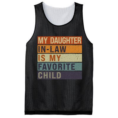 My Daughter In Law Is My Favorite Child FatherS Day Mesh Reversible Basketball Jersey Tank