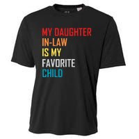 My Daughter In Law Is My Favorite Child Retro Family Humor Cooling Performance Crew T-Shirt