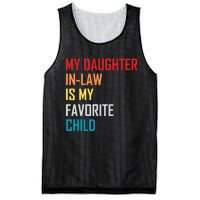 My Daughter In Law Is My Favorite Child Retro Family Humor Mesh Reversible Basketball Jersey Tank