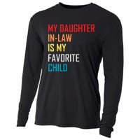 My Daughter In Law Is My Favorite Child Retro Family Humor Cooling Performance Long Sleeve Crew