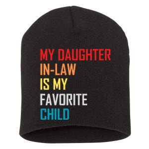 My Daughter In Law Is My Favorite Child Retro Family Humor Short Acrylic Beanie