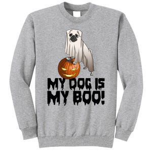 My Dog Is My Boo Halloween Day Scary Great Gift Tall Sweatshirt