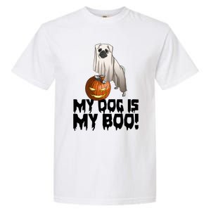 My Dog Is My Boo Halloween Day Scary Great Gift Garment-Dyed Heavyweight T-Shirt