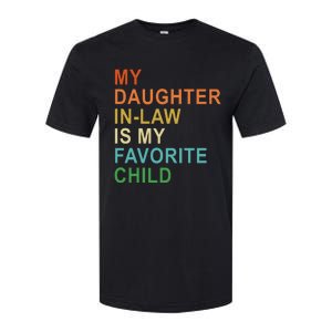 My Daughter In Law Is My Favorite Child Softstyle CVC T-Shirt