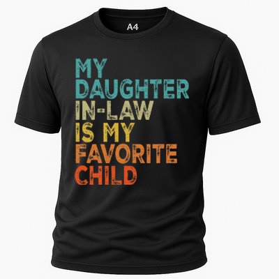 My Daughter In Law Is My Favorite Child Retro Vintage Cooling Performance Crew T-Shirt