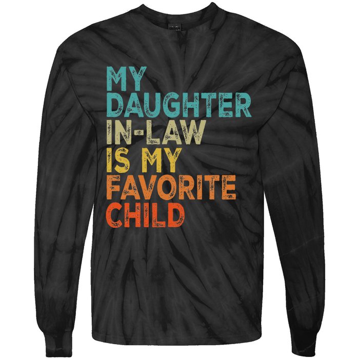 My Daughter In Law Is My Favorite Child Retro Vintage Tie-Dye Long Sleeve Shirt