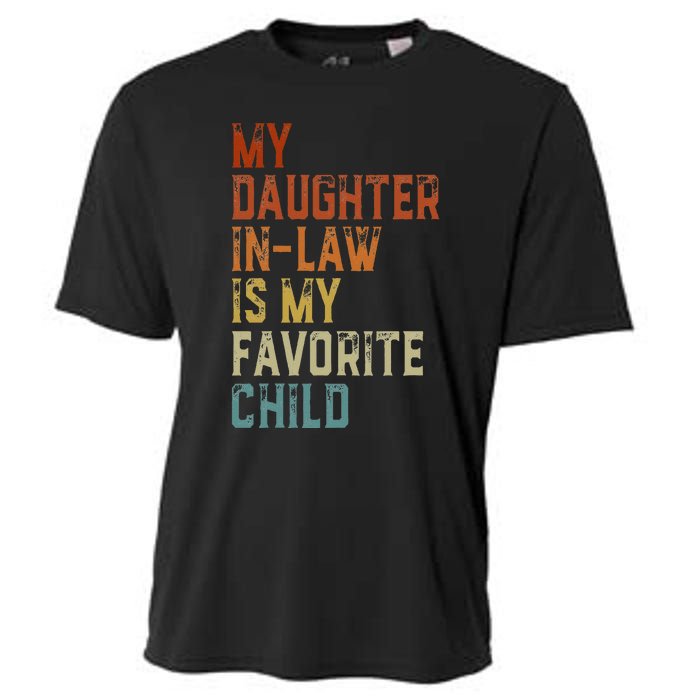 My Daughter In Law Is My Favorite Child Father's Day in Law Cooling Performance Crew T-Shirt