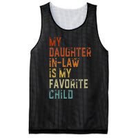 My Daughter In Law Is My Favorite Child Father's Day in Law Mesh Reversible Basketball Jersey Tank