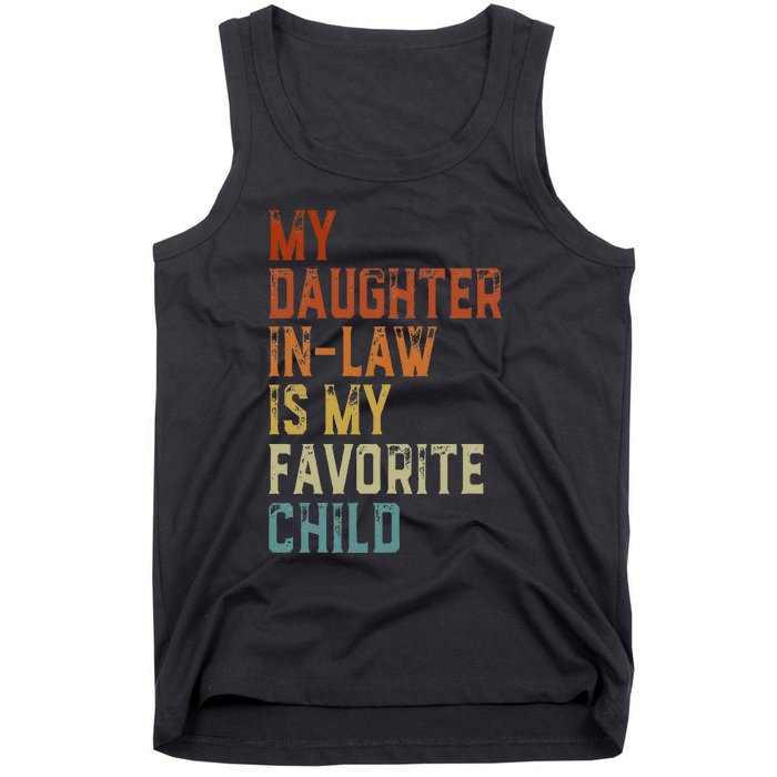 My Daughter In Law Is My Favorite Child Father's Day in Law Tank Top