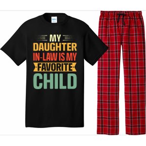 My Daughter In Law Is My Favorite Child Funny Family Humor Pajama Set