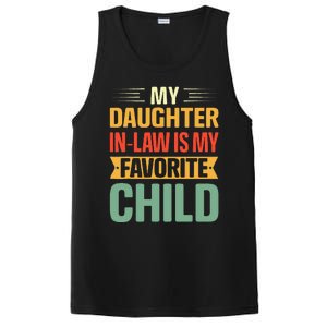 My Daughter In Law Is My Favorite Child Funny Family Humor PosiCharge Competitor Tank