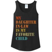 My Daughterinlaw Is My Favorite Child Funny Fathers Day Ladies Essential Tank