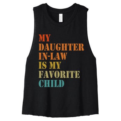 My Daughterinlaw Is My Favorite Child Funny Fathers Day Women's Racerback Cropped Tank