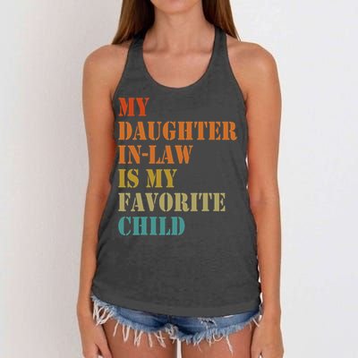 My Daughterinlaw Is My Favorite Child Funny Fathers Day Women's Knotted Racerback Tank