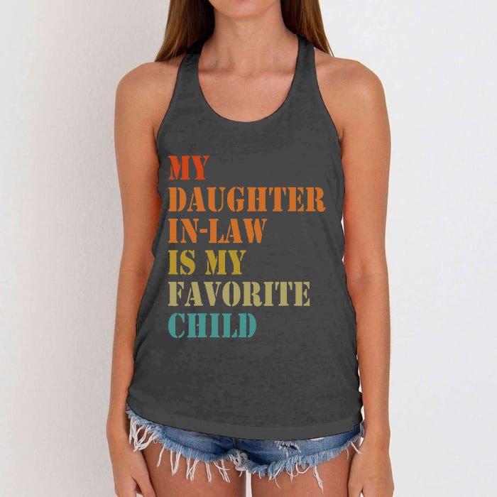 My Daughterinlaw Is My Favorite Child Funny Fathers Day Women's Knotted Racerback Tank