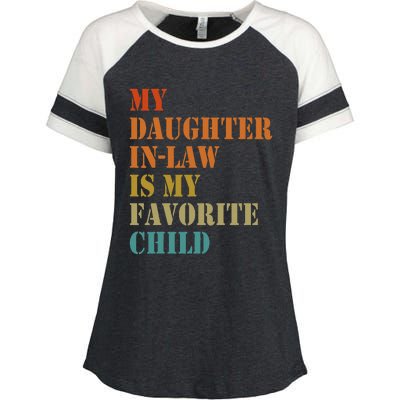 My Daughterinlaw Is My Favorite Child Funny Fathers Day Enza Ladies Jersey Colorblock Tee