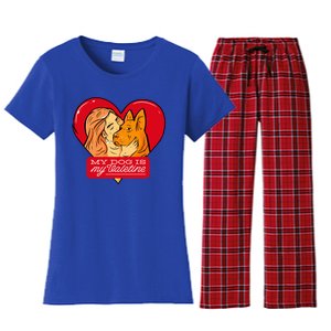 My Dog Is My Valentine Valentines Day Dog Lover Gift Women's Flannel Pajama Set